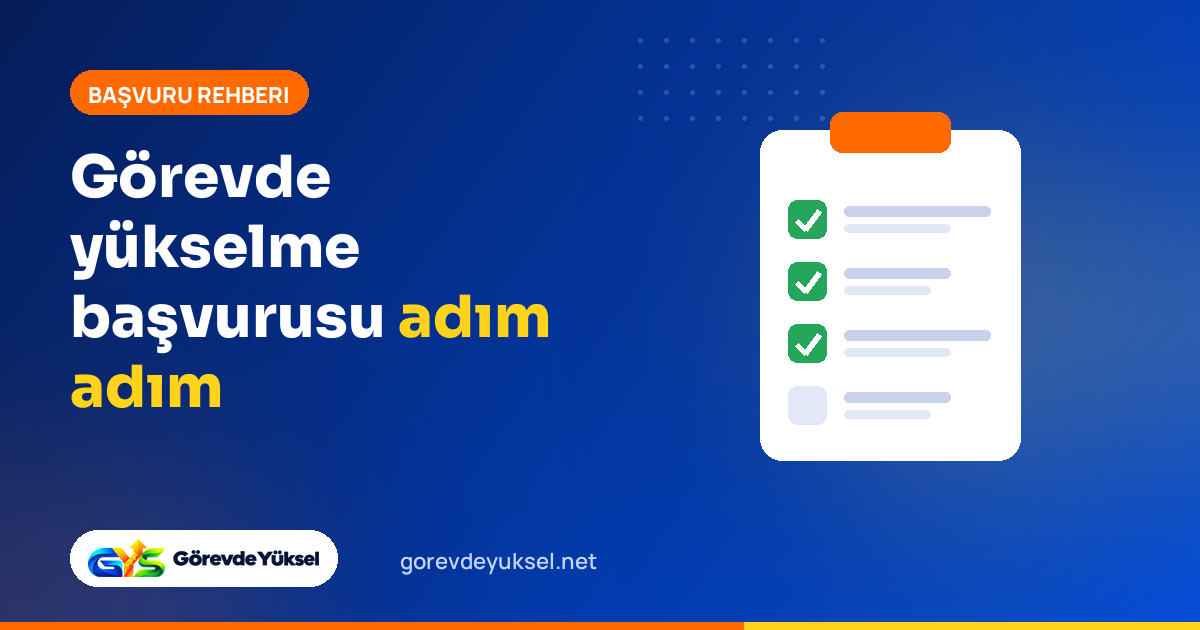 Görevde yükselme başvurusu adım adım: işaretlenmiş kontrol listesi içeren başvuru formu illüstrasyonu