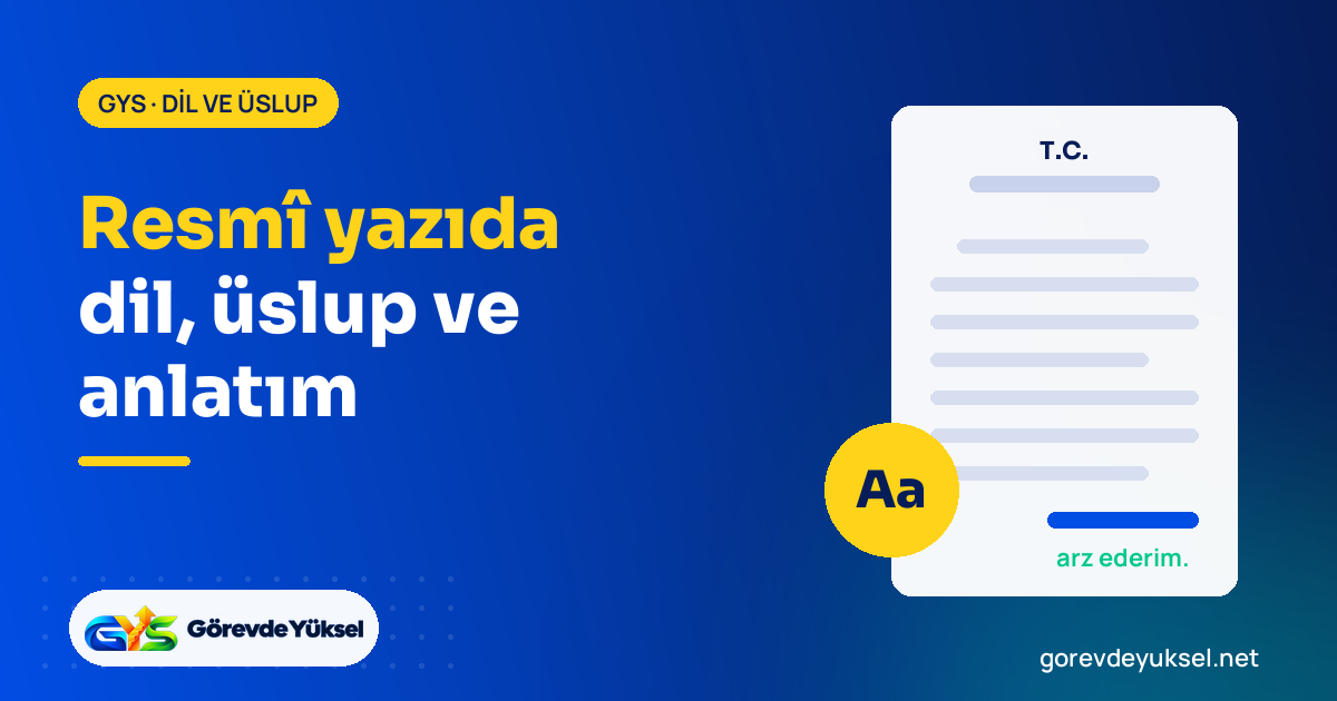 Resmî yazıda dil, üslup ve anlatım kapak görseli; T.C. başlıklı belge ve arz ederim ifadesi