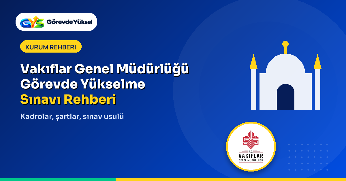 Vakıflar Genel Müdürlüğü görevde yükselme rehberi kapak görseli: kubbeli yapı ikonu ve VGM logosu