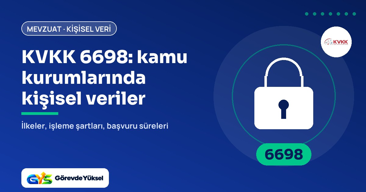 6698 sayılı Kişisel Verilerin Korunması Kanunu kapak görseli: kilit ikonu ve 6698 rozeti