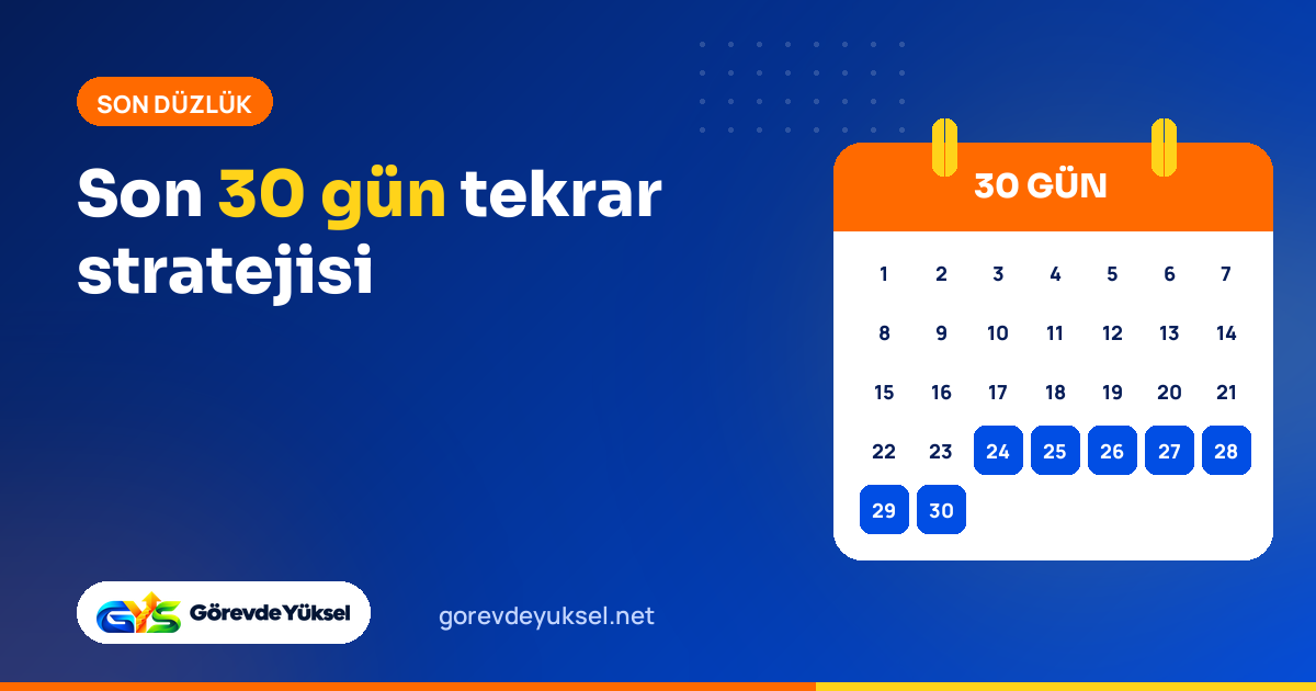 Son yedi günü vurgulanmış 30 günlük takvim illüstrasyonuyla son 30 gün tekrar stratejisi kapağı