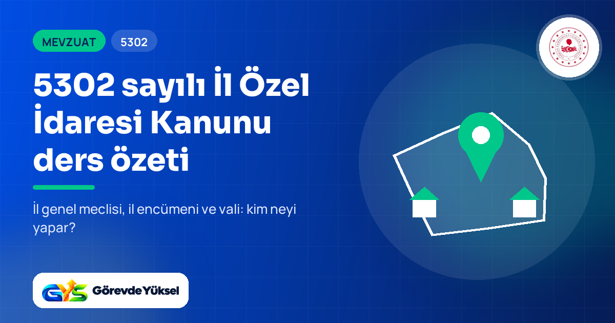 5302 sayılı İl Özel İdaresi Kanunu ders özeti kapak görseli: il sınırı ve konum işareti çizimi