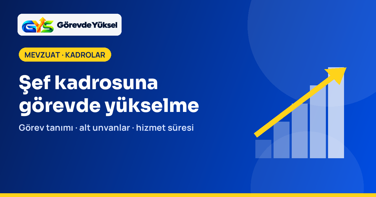Basamaklardan yukarı çıkan ok ile şef kadrosuna görevde yükselme anlatımı