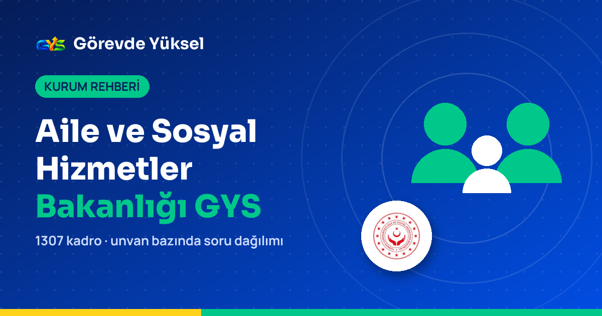 Aile ve Sosyal Hizmetler Bakanlığı görevde yükselme sınavı rehberi kapak görseli